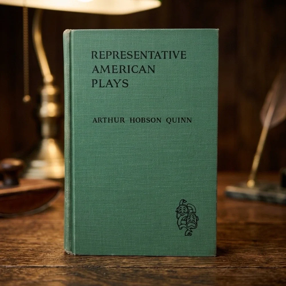 Representative American Plays by Arthur Hobson Quinn, hardcover 7th Edition 1957